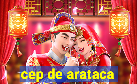 cep de arataca